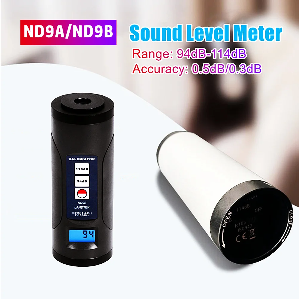ND9A ND9B Измерител на нивото на звука 94 db ~ 114 db Калибратор на нивото на звука на Точност 0,5 db/0,3 db Тестер Децибела шум За Микрофон 1/2 