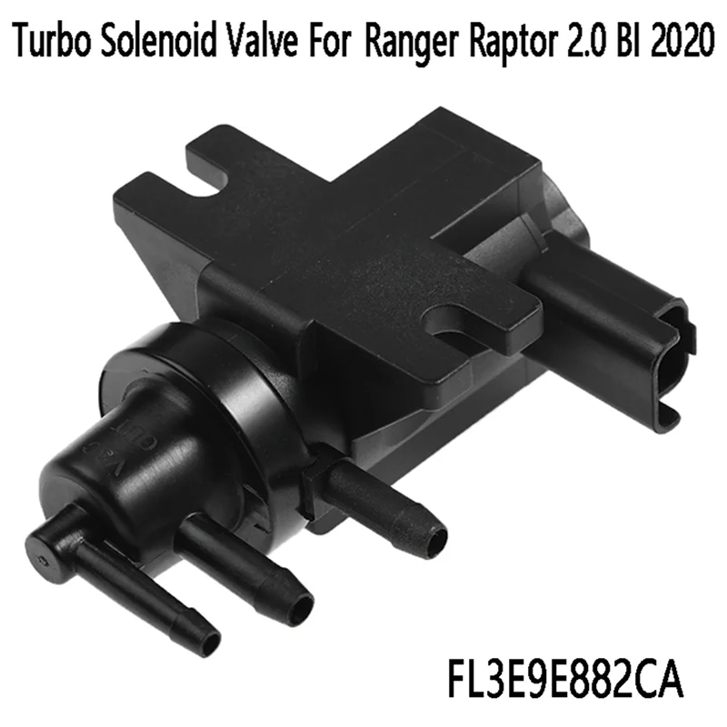 Електромагнитен клапан на Налягането на Турбокомпресор Турбо Електромагнитен клапан FL3E9E882CA за Ford Ranger Raptor 2.0 BI 2020